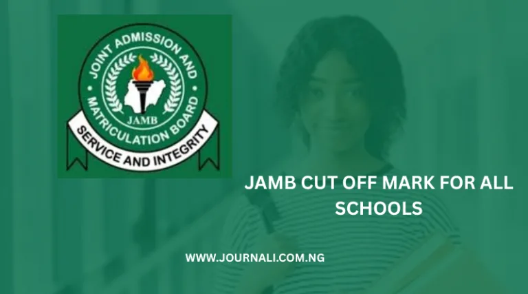 JAMB Cut Off Mark For All Schools
