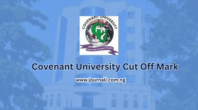 Covenant University Cut Off Mark