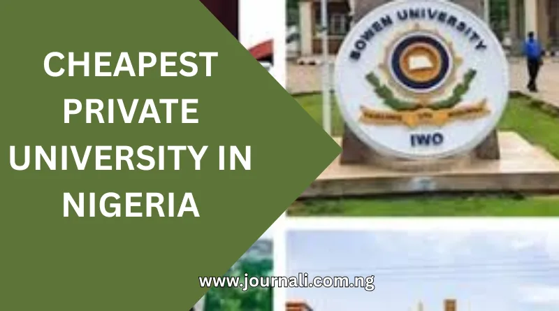 Cheapest Private University in Nigeria
