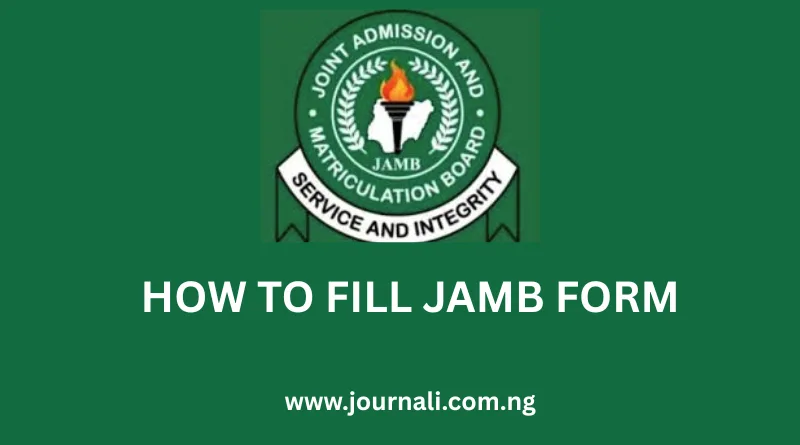 How To Fill JAMB Form