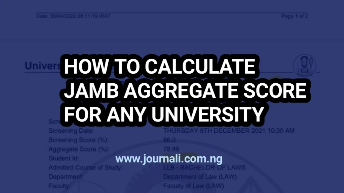 How To Calculate JAMB Aggregate Score for Any University in Nigeria