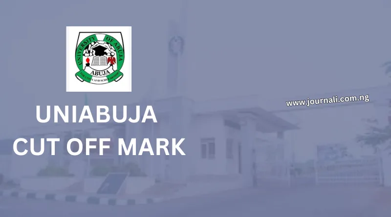 UNIABUJA Cut Off Mark