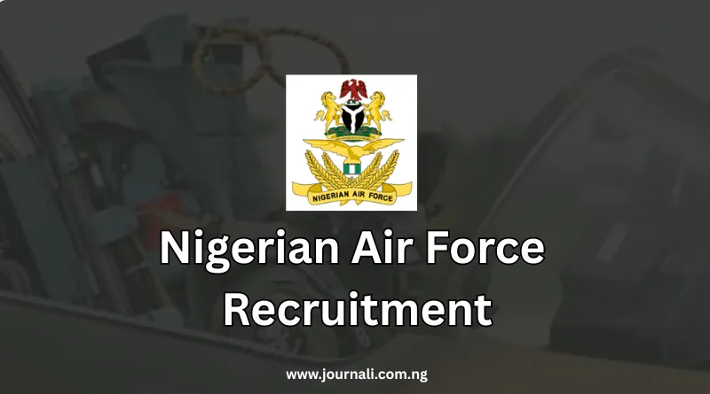 Nigerian Air Force Recruitment 2026